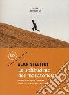 La solitudine del maratoneta libro di Sillitoe Alan