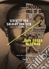 Scrivere per salvare una vita. La storia di Louis Till libro di Wideman John Edgar