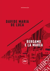 Bergamo e la marea