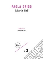 Maria Zef libro