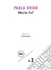 Maria Zef libro di Drigo Paola