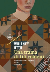 Una trama di fili colorati libro