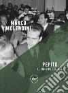 Pepito. Il principe del jazz libro di Molendini Marco