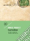 Cartoline libro di Proulx E. Annie