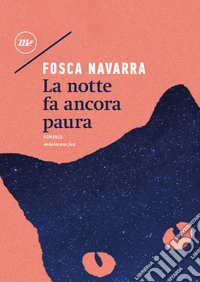 La notte fa ancora paura libro