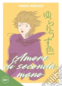 Amore di seconda mano libro