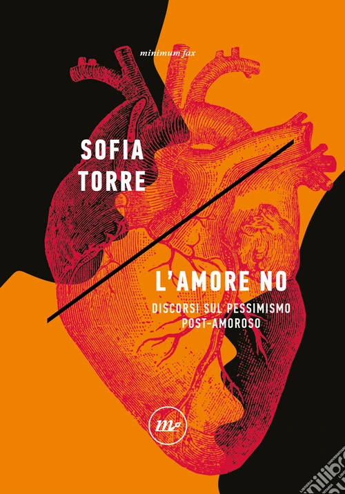 L'amore no. Discorsi sul pessimismo post-amoroso