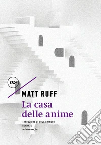 La casa delle anime libro