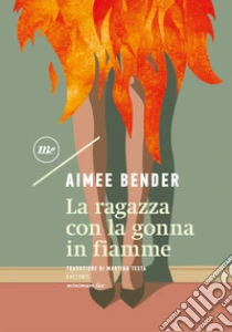 La ragazza con la gonna in fiamme