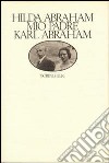 Mio padre Karl Abraham libro