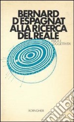 Alla ricerca del reale libro