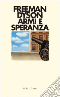Armi e speranza libro