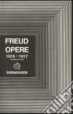 Opere. Vol. 8: Introduzione alla psicoanalisi e altri scritti (1915-1917)