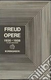 Opere. Vol. 11: L'Uomo Mosè e la religione monoteistica e altri scritti (1930-1938) libro