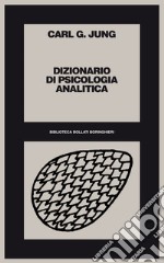 Dizionario di psicologia analitica libro