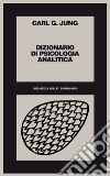 Dizionario di psicologia analitica libro