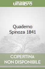 Quaderno Spinoza 1841 libro