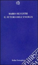 Il futuro dell'energia libro