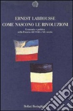 Come nascono le rivoluzioni libro