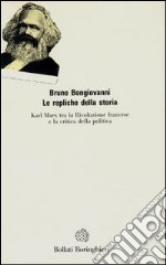 Le repliche della storia libro