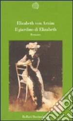 Il giardino di Elizabeth libro