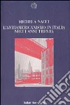 L'antiamericanismo in Italia negli anni Trenta libro