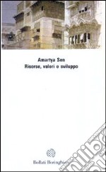 Risorse, valori e sviluppo libro