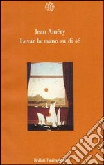 Levar la mano su di sé libro