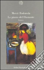 La piazza del diamante libro