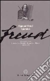 Psicanalisi e fede: lettere tra Freud e il pastore Pfister (1909-1939) libro di Freud Sigmund Pfister Oskar