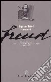 Psicanalisi e fede: lettere tra Freud e il pastore Pfister (1909-1939) libro