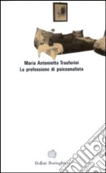 La professione di psicoanalista libro