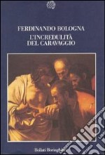 L'incredulità del Caravaggio libro