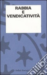 Rabbia e vendicatività libro