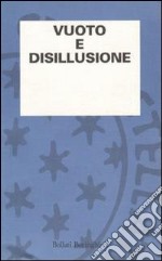 Vuoto e disillusione libro