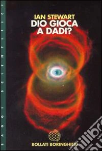 Dio gioca a dadi?