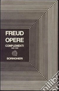 Opere. Complementi 1885-1938