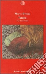 Pentito. Una storia di mafia libro