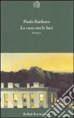 La casa con le luci libro