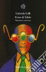 Il riso di Talete. Matematica e umorismo libro