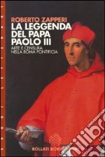 La leggenda del papa Paolo III. Arte e censura nell'Europa pontificia