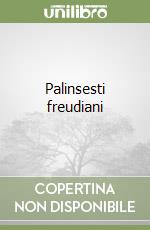 Palinsesti freudiani libro