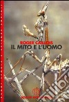 Il mito e l'uomo libro