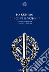 Il «mito di Hitler». Immagine e realtà nel Terzo Reich libro