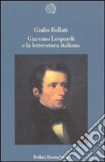 Giacomo Leopardi e la letteratura italiana libro