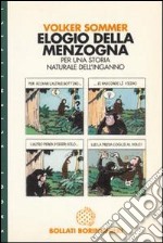 Elogio della menzogna