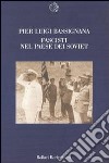 Fascisti del paese dei soviet libro di Bassignana P. Luigi