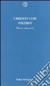 Pólemos. Filosofia come guerra libro