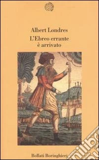 L'ebreo errante è arrivato libro