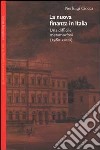 La nuova finanza in Italia. Una difficile metamorfosi (1980-2000) libro